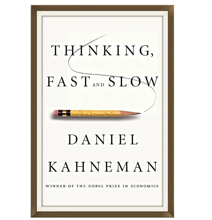 Thinking Fast and Slow