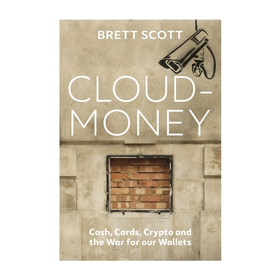 Cloudmoney: Cash, Cards, Crypto and the War for our Wallets libro Punkt.