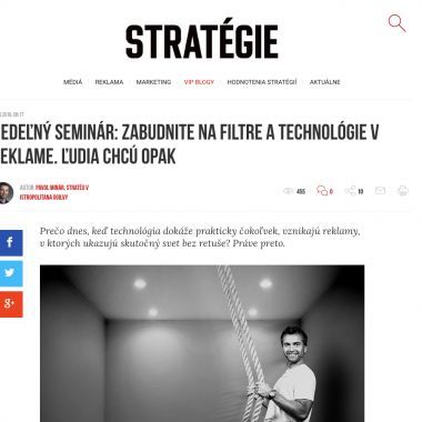 Nedeľný SeMinár: Zabudnite na filtre a technológie v reklame. Ľudia chcú opak